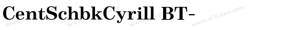 CentSchbkCyrill BT字体转换